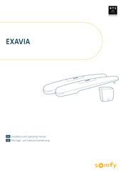 Somfy EXAVIA Montage- Und Gebrauchsanweisungen