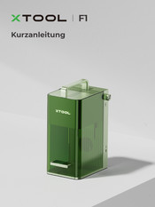 Xtool F1 Kurzanleitung