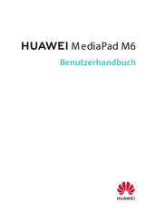 Huawei MediaPad M6 Benutzerhandbuch
