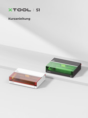 Xtool S1 Kurzanleitung