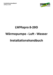Heim AG LWMapro 8-20G Installationshandbuch