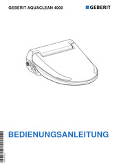 Geberit AQUACLEAN 4000 Bedienungsanleitung