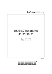 Brunner BKH 5.0 Panorama 45-35 green Aufbauanleitung