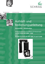 Schrag Junior S Aufstell- Und Bedienungsanleitung