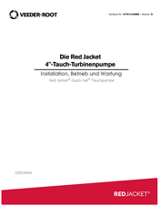Veeder-Root Red Jacket Quick-Set Installation, Betrieb Und Wartung
