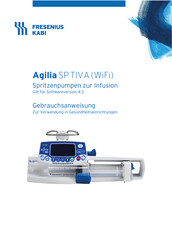 Fresenius Kabi Agilia SP TIVA WiFi Gebrauchsanweisung