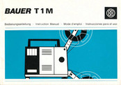Bauer T 1 M Bedienungsanleitung