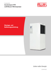 Roth AuraCompact PFR 8 kW Montage- Und Bedienungsanleitung