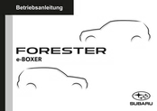 Subaru FORESTER e-BOXER 2023 Betriebsanleitung