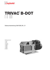 LEYBOLD TRIVAC D 25 B-DOT Gebrauchsanleitung
