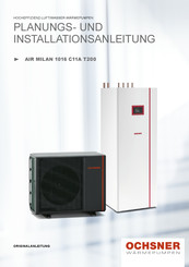 Ochsner AIR MILAN 1016 C11A T200 Planungs- Und Installationsanleitung