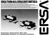 Ersa TWlN 40A Betriebsanleitung