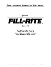 Tuthill FILL-RITE 700 Serie Eigentümer-, Einbau-, Betriebs- Und Sicherheitsanleitung