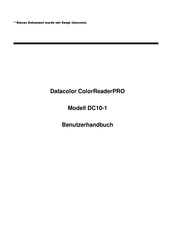 Datacolor ColorReaderPRO DC10-1 Benutzerhandbuch