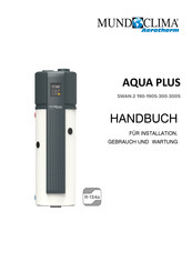 mundoclima Aerotherm AQUA PLUS SWAN-2 190S Installation, Gebrauch Und Wartung