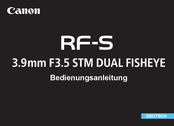 Canon RF-S3.9mm F3.5 STM DUAL FISHEYE Bedienungsanleitung
