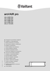 Vaillant aroVAIR pro VA 2-060 DN Installations- Und Wartungsanleitung