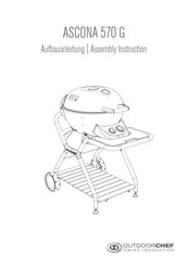 Outdoorchef ASCONA 570 G Aufbauanleitung