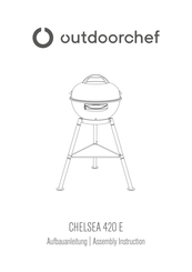 Outdoorchef CHELSEA 420 E Aufbauanleitung