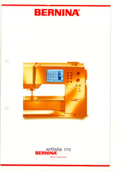 Bernina Artista 170 Bedienungsanleitung