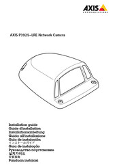 Axis Communications P3925-LRE Installationsanleitung