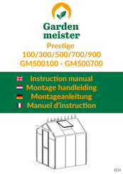 Gardenmeister Prestige 100 Montageanleitung