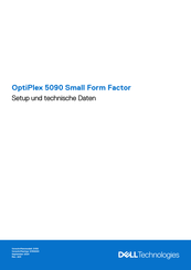 Dell OptiPlex 5090 Small Form Factor Einrichtung Und Technische Daten