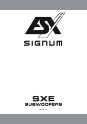 Esx SIGNUM SXE-Serie Bedienungsanleitung