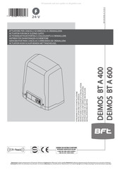 Bft DEIMOS BT A 400 Installations- Und Gebrauchsanleitung