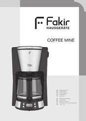 Fakir COFFEE MINE Bedienungsanleitung