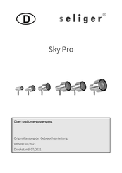 Seliger Sky Pro Spot Gebrauchsanleitung
