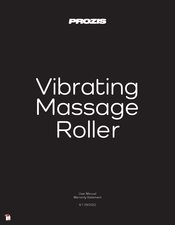 Prozis Vibrating Massage Roller Bedienungsanleitung