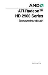 AMD ATI Radeon HD 2900 Serie Benutzerhandbuch