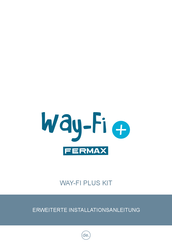 Fermax WAY-FI PLUS KIT Installationsanleitung