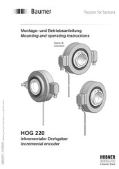 Baumer Hubner Berlin HOG 220 Montage- Und Betriebsanleitung