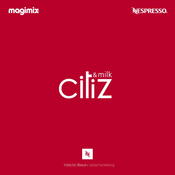Nespresso magimix citiz&milk Gebrauchsanweisung
