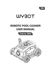 Wybot Osprey 300II Benutzerhandbuch