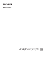 Euchner CTS-C1-BP-FLX Betriebsanleitung