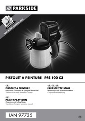 Parkside PFS 100 C3 Bedienungs- Und Sicherheitshinweise Originalbetriebsanleitung