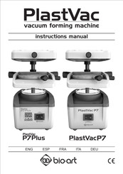 Bio-Art PlastVac P7 Bedienungsanleitung