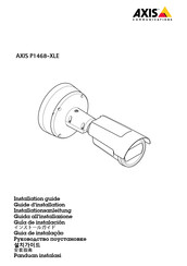 Axis Communications P1468-XLE Installationsanleitung