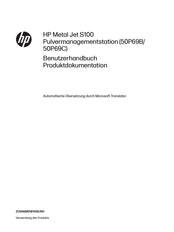 Hp Metal Jet S100 Benutzerhandbuch