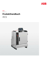 ABB ROBOTICS IRC5 Produkthandbuch