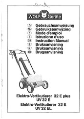 WOLF-Geräte 32 E plus Gebrauchsanweisung