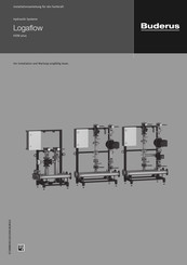 Buderus Logaflow HSM plus Installationsanleitung Für Die Fachkraft