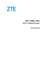 ZTE T5400 Ultra Kurzanleitung