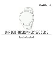 Garmin Forerunner 570 Benutzerhandbuch