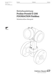 Endress+Hauser Proline Prowirl O 200 FOUNDATION Fieldbus Betriebsanleitung