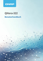 Qnap QHora-322 Benutzerhandbuch