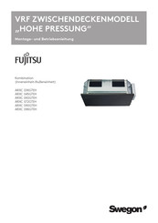 Fujitsu swegon ARXC 072GTEH Montage- Und Betriebsanleitung